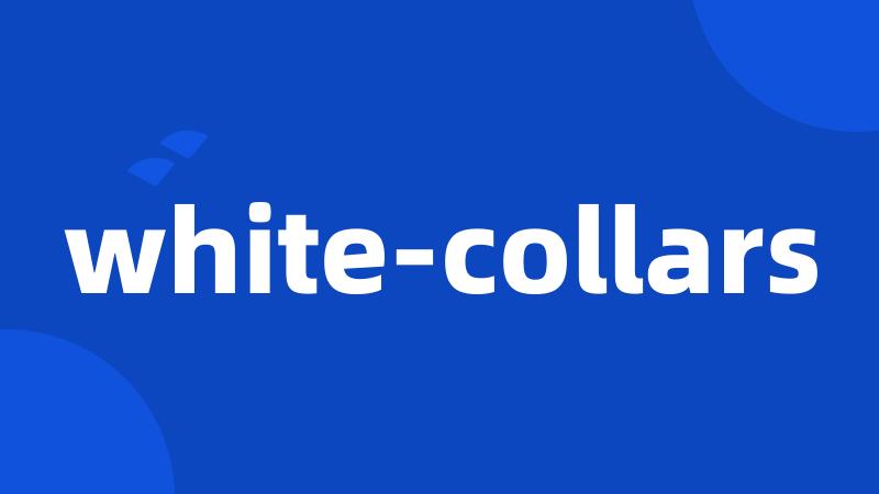 white-collars