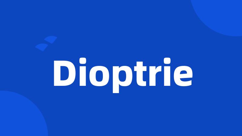 Dioptrie