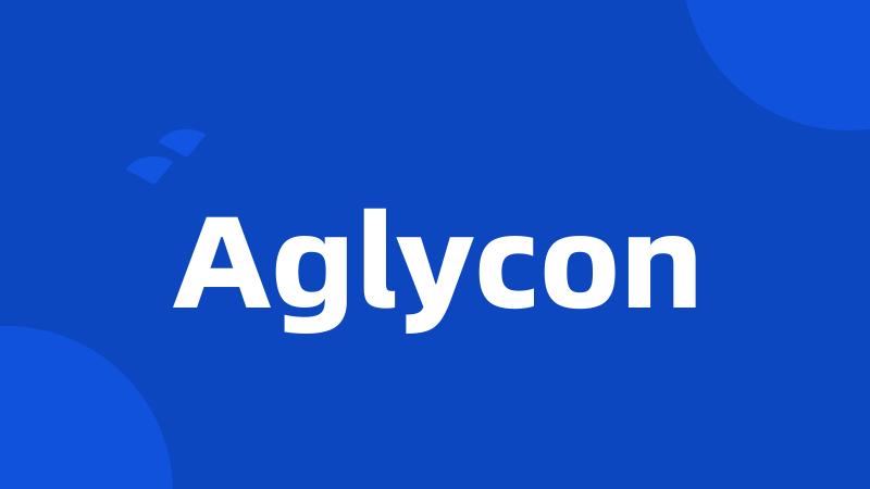 Aglycon