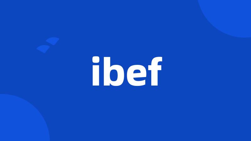 ibef