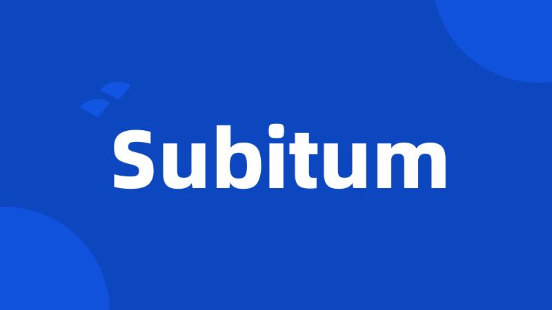 Subitum