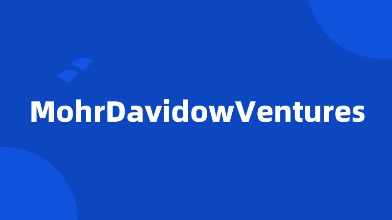 MohrDavidowVentures