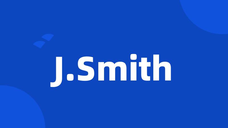 J.Smith