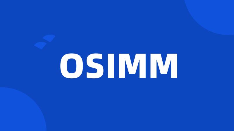 OSIMM