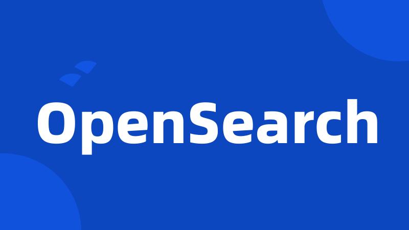 OpenSearch