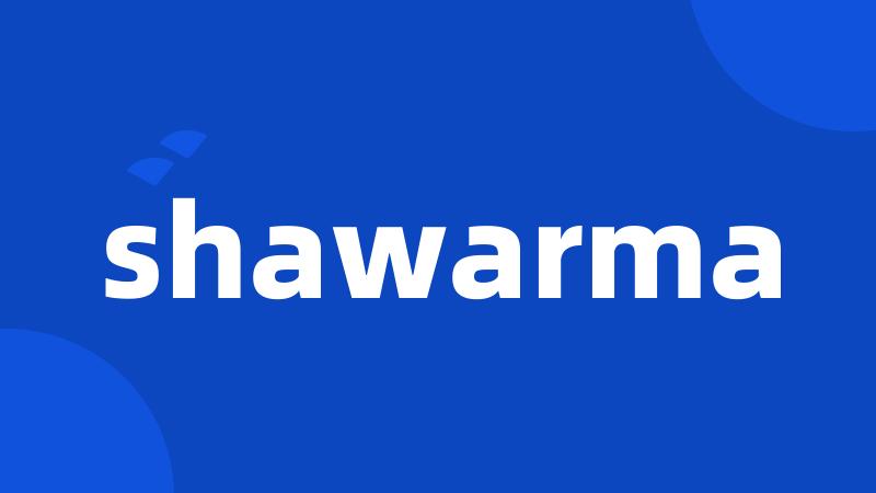 shawarma