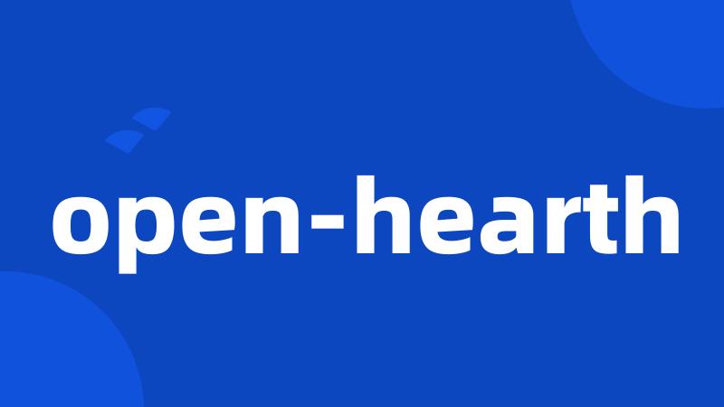 open-hearth