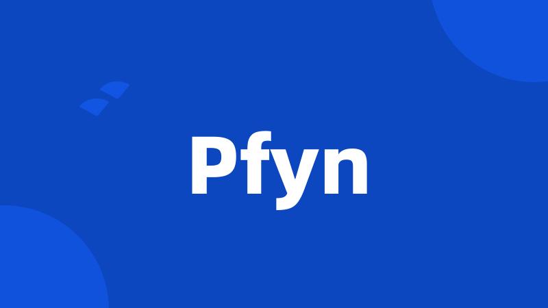 Pfyn