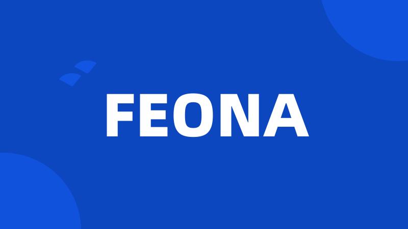 FEONA