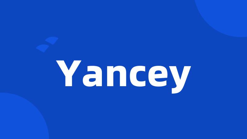 Yancey