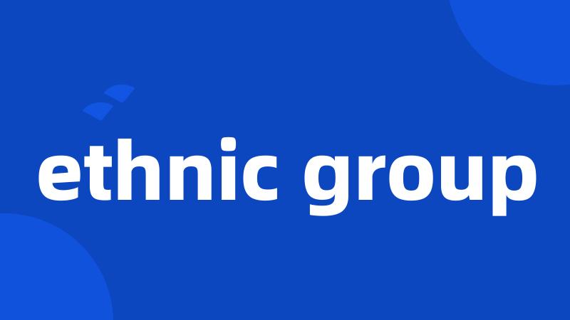 ethnic group