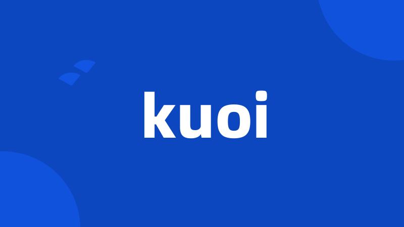 kuoi