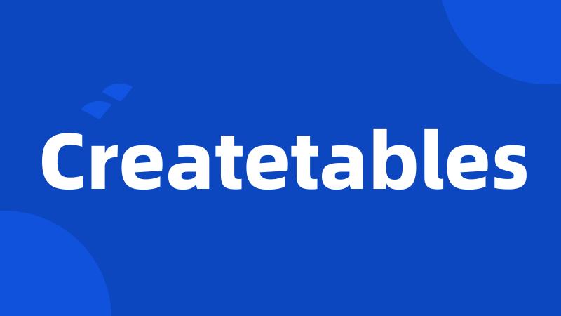 Createtables