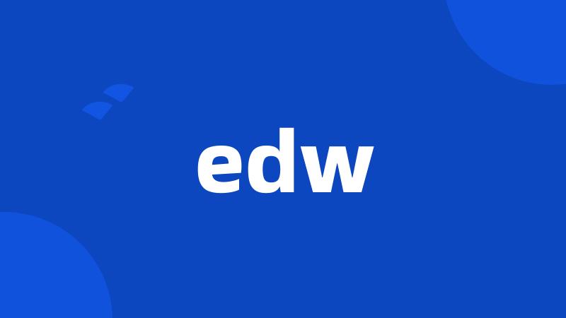 edw