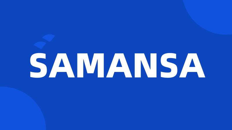 SAMANSA