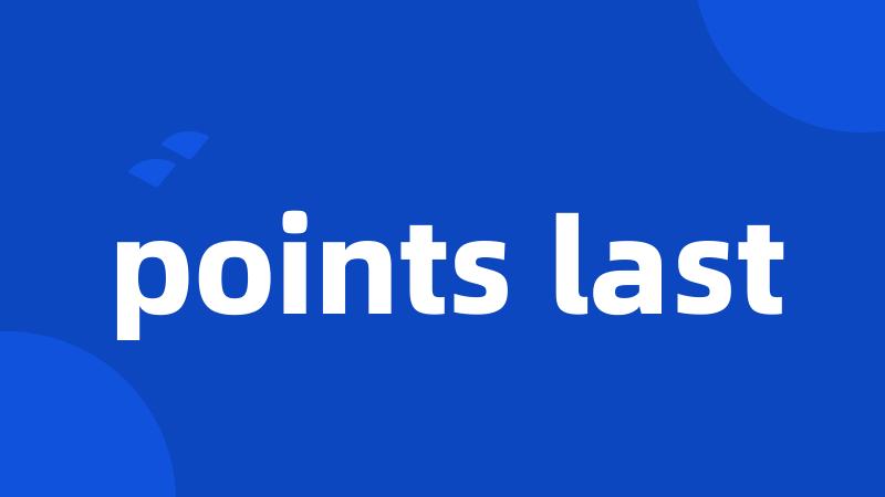 points last