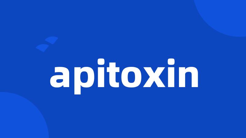 apitoxin