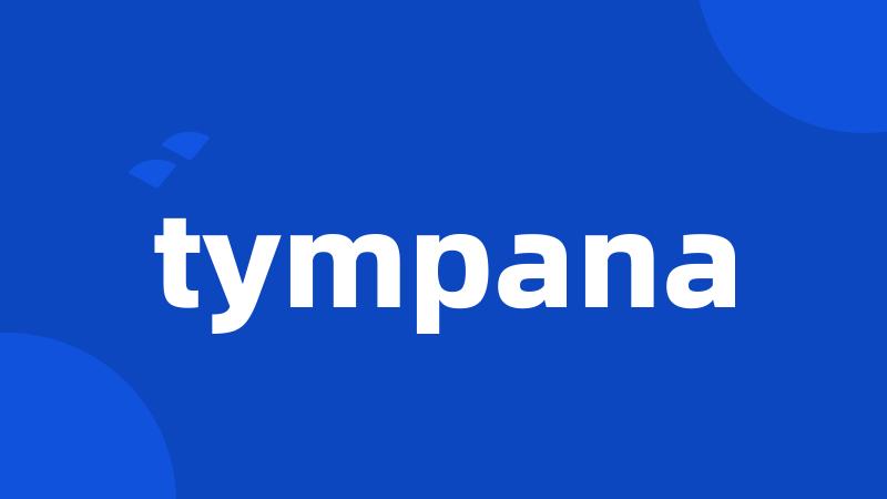 tympana