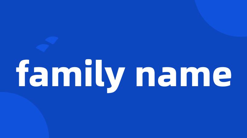 family name