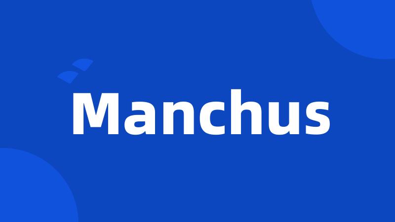 Manchus