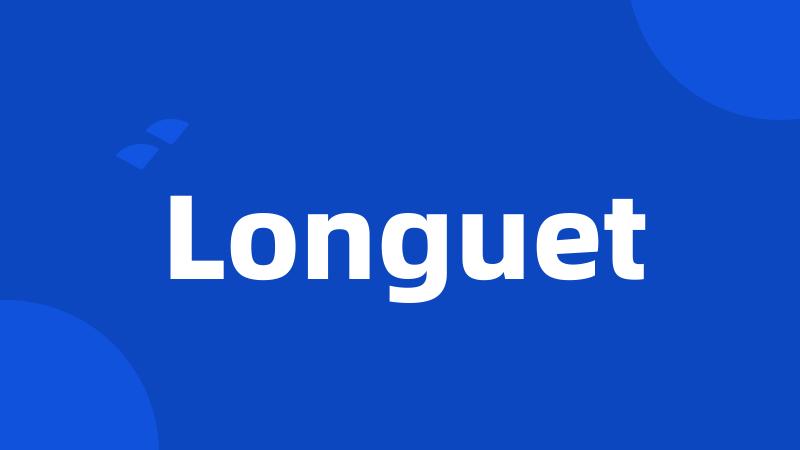 Longuet