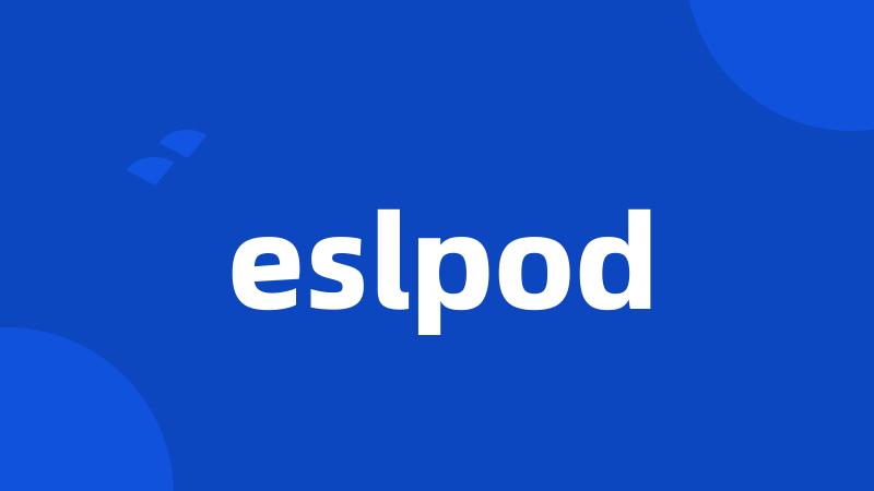 eslpod