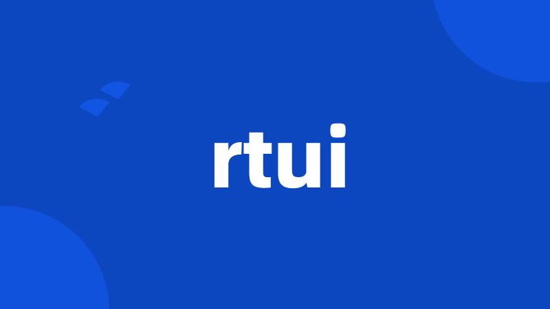 rtui