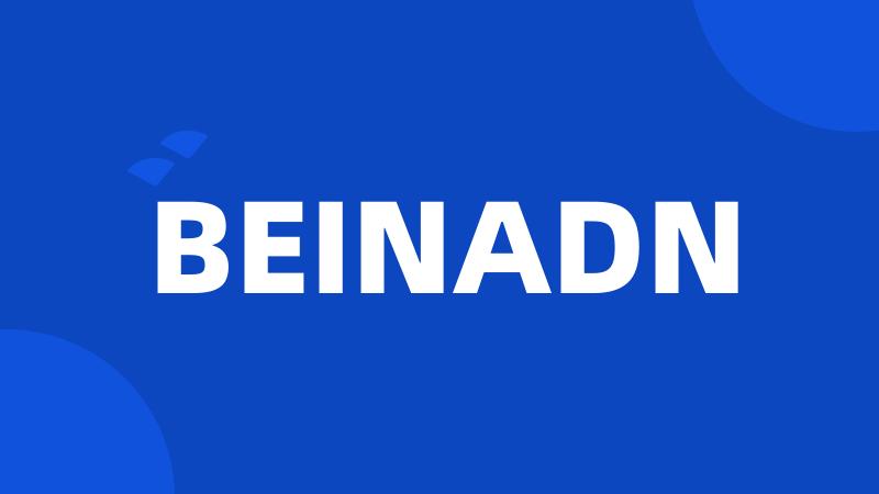 BEINADN