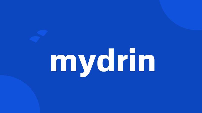 mydrin