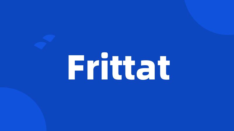 Frittat