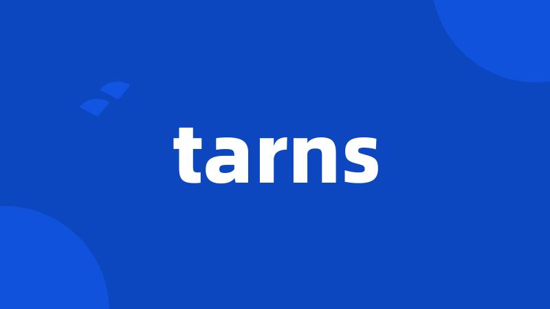 tarns