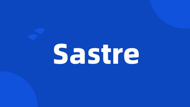 Sastre