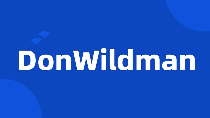 DonWildman