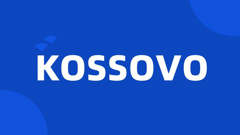 KOSSOVO