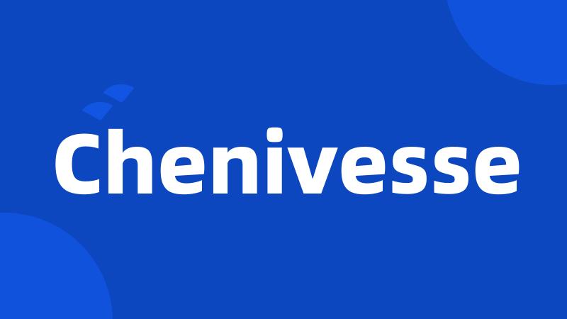 Chenivesse