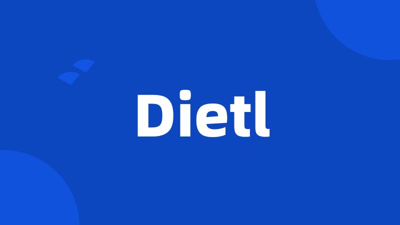 Dietl