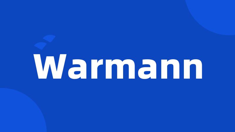 Warmann