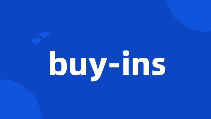 buy-ins