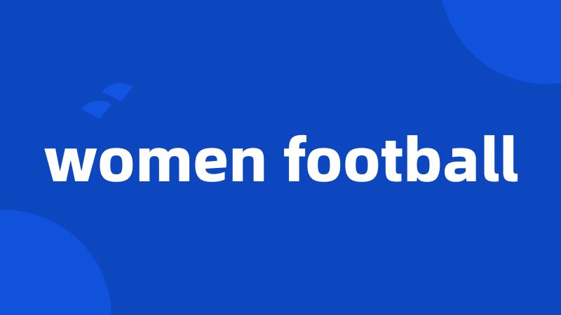women football