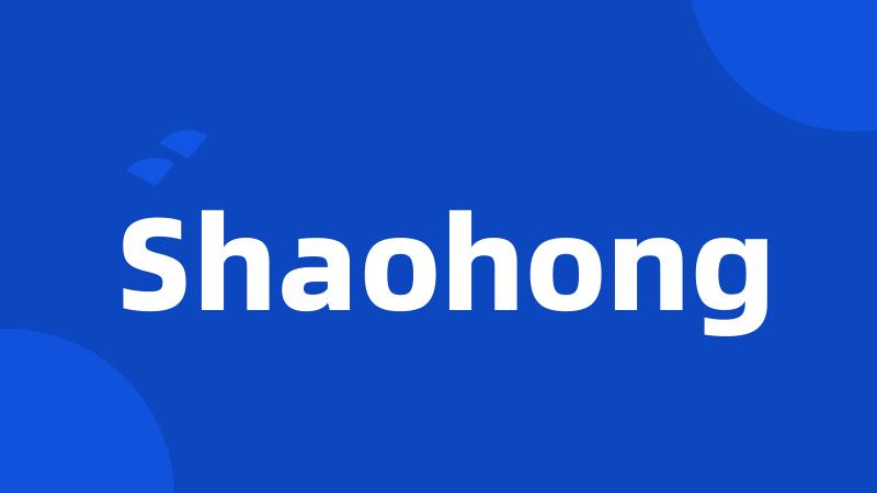 Shaohong