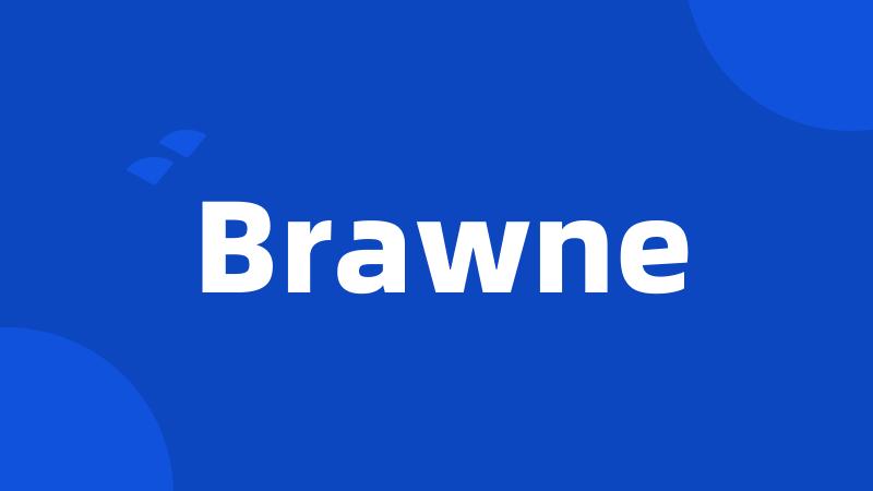 Brawne