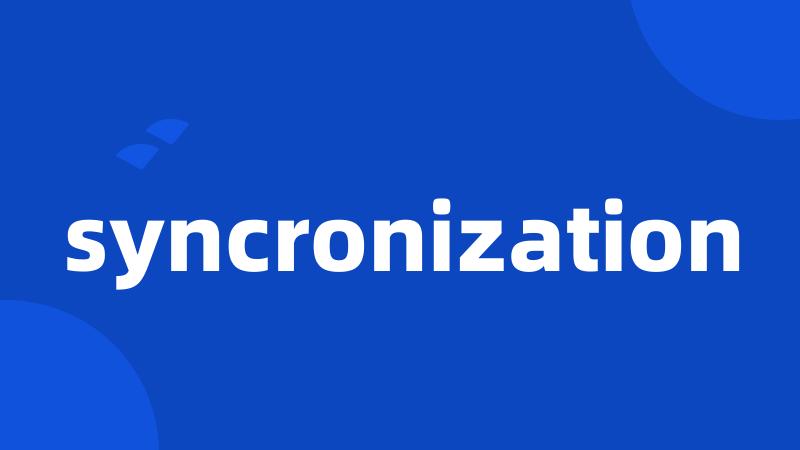 syncronization