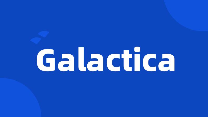 Galactica