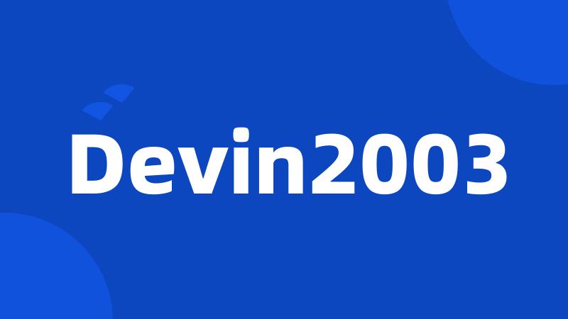 Devin2003