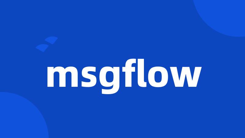 msgflow