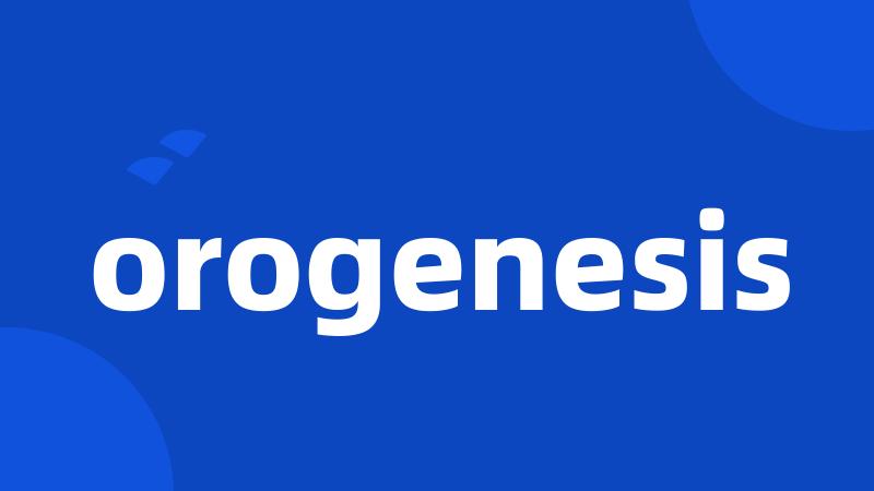 orogenesis