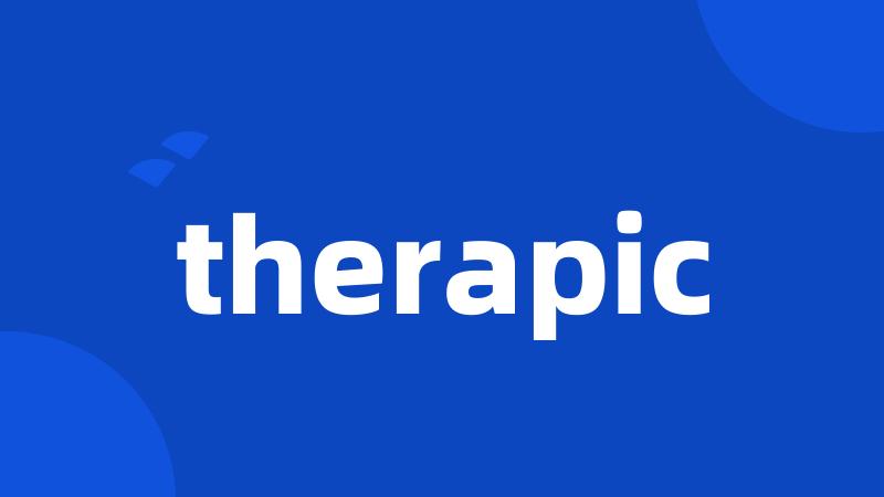 therapic
