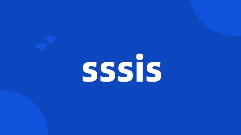 sssis