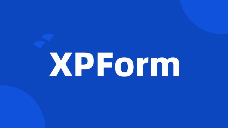 XPForm