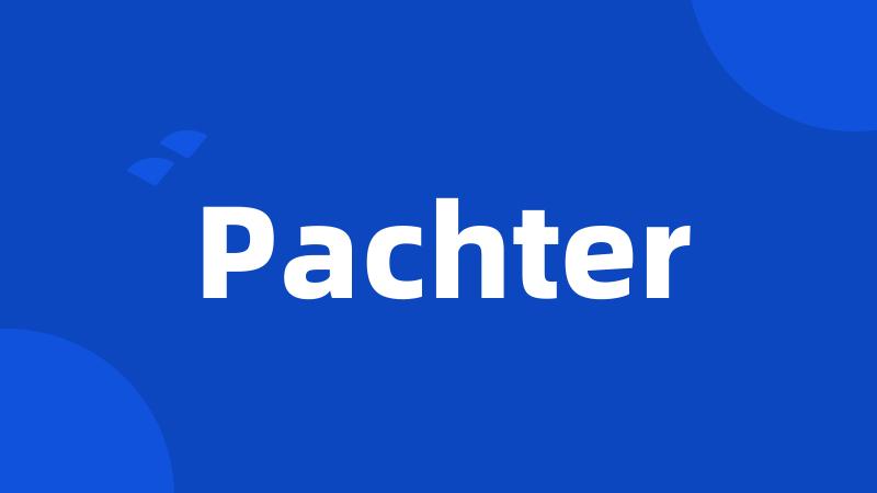 Pachter